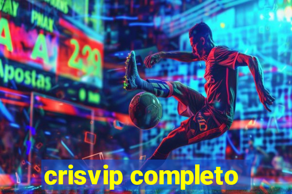 crisvip completo